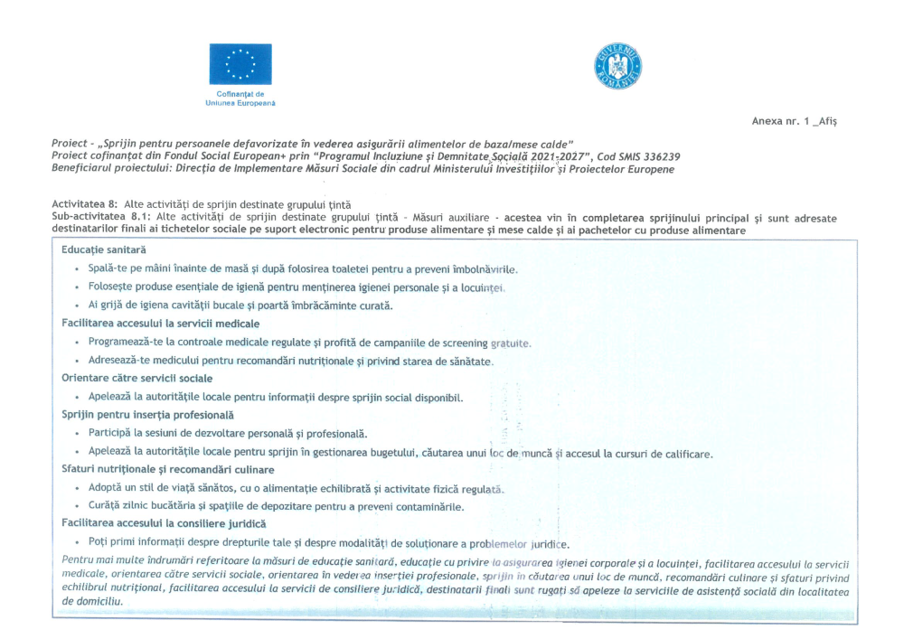 Proiect „Sprijin pentru persoanele defavorizate în vederea asigurării alimentelor de bază/mese calde”